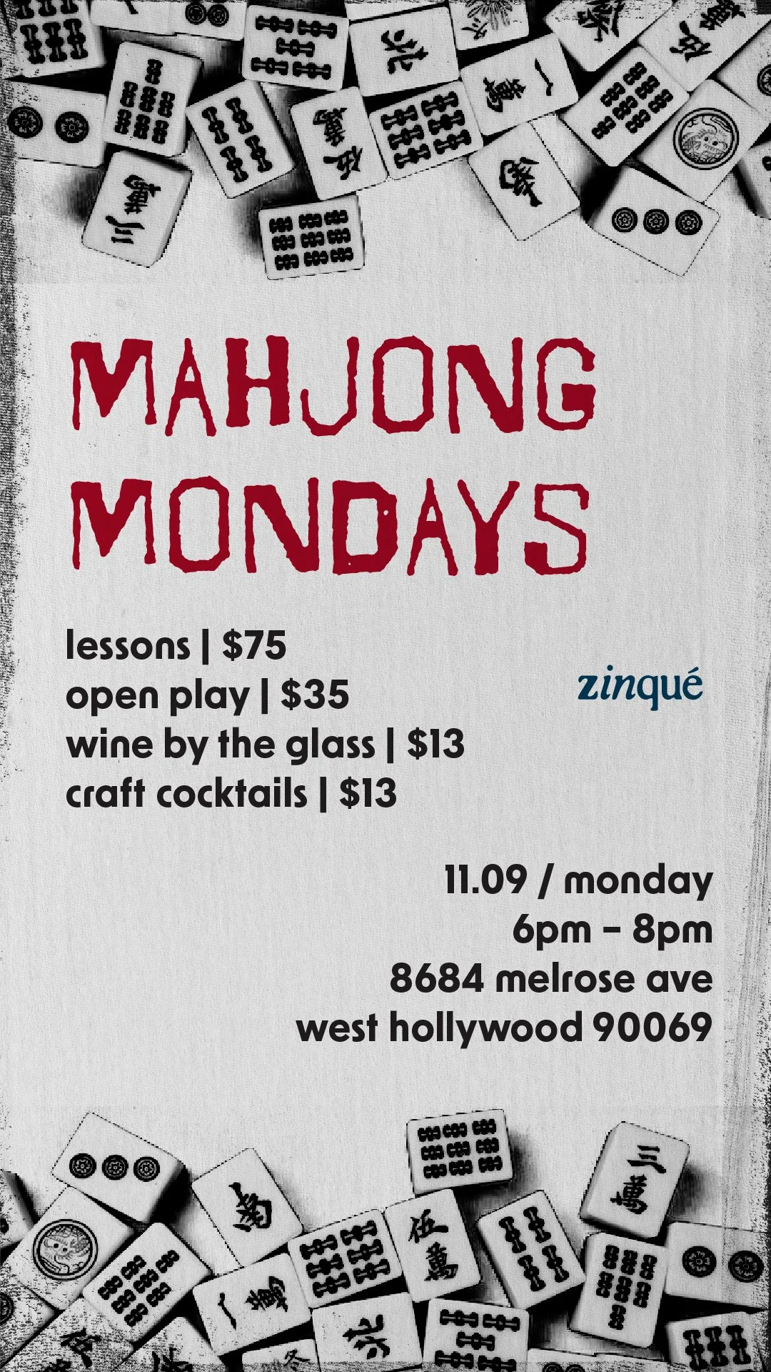 Promo for Mahjong Mondays at zinqué West Hollywood