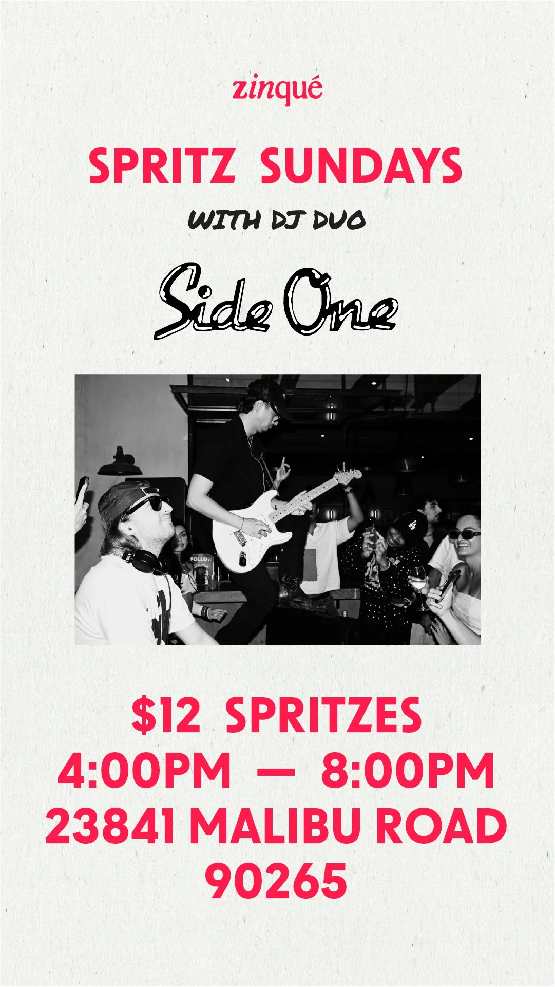 Promo for Spritz Sunday with DJ Duo Side One at zinqué Malibu