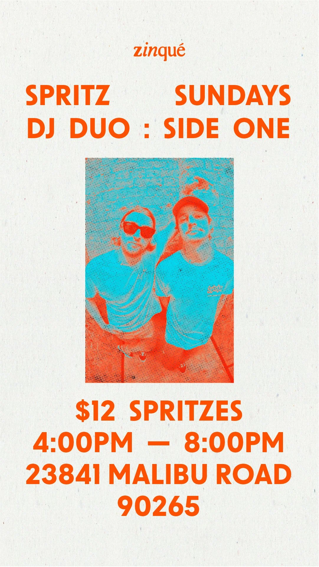 Promo for Spritz Sunday with DJ Duo Side One at zinqué Malibu