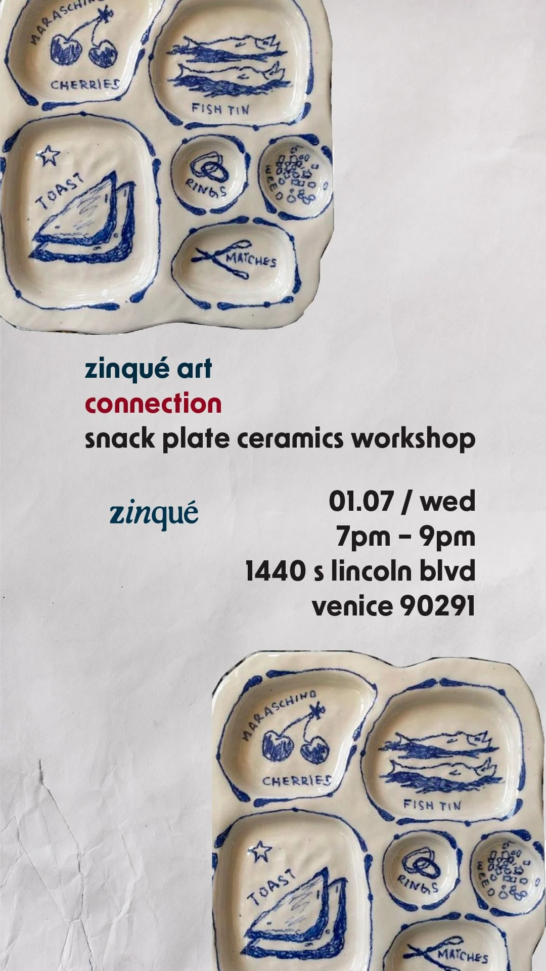 Promo for Snack Plate Ceramics Workshop at zinqué Venice