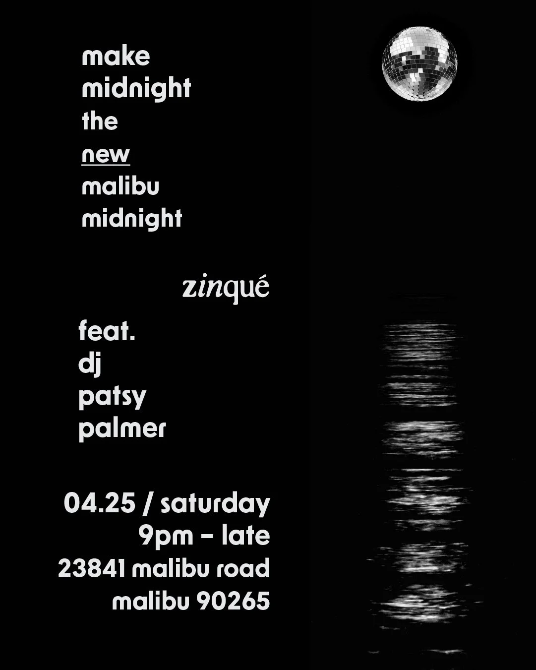 Promo for Malibu Midnight DJ Night at zinqué Malibu