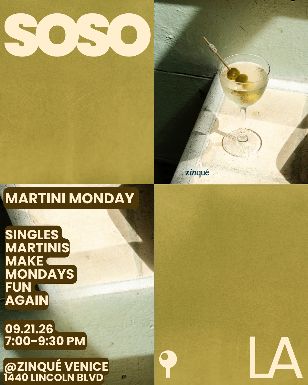 Promo for Martini Mondays at zinqué Venice
