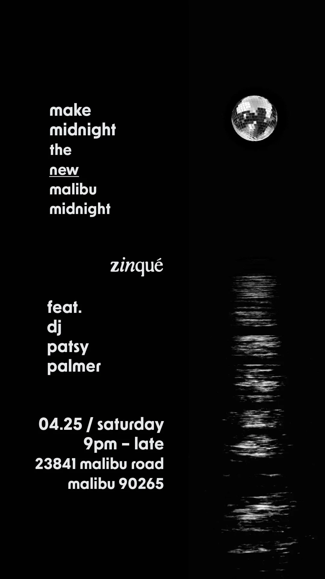 Promo for Malibu Midnight at zinqué Malibu