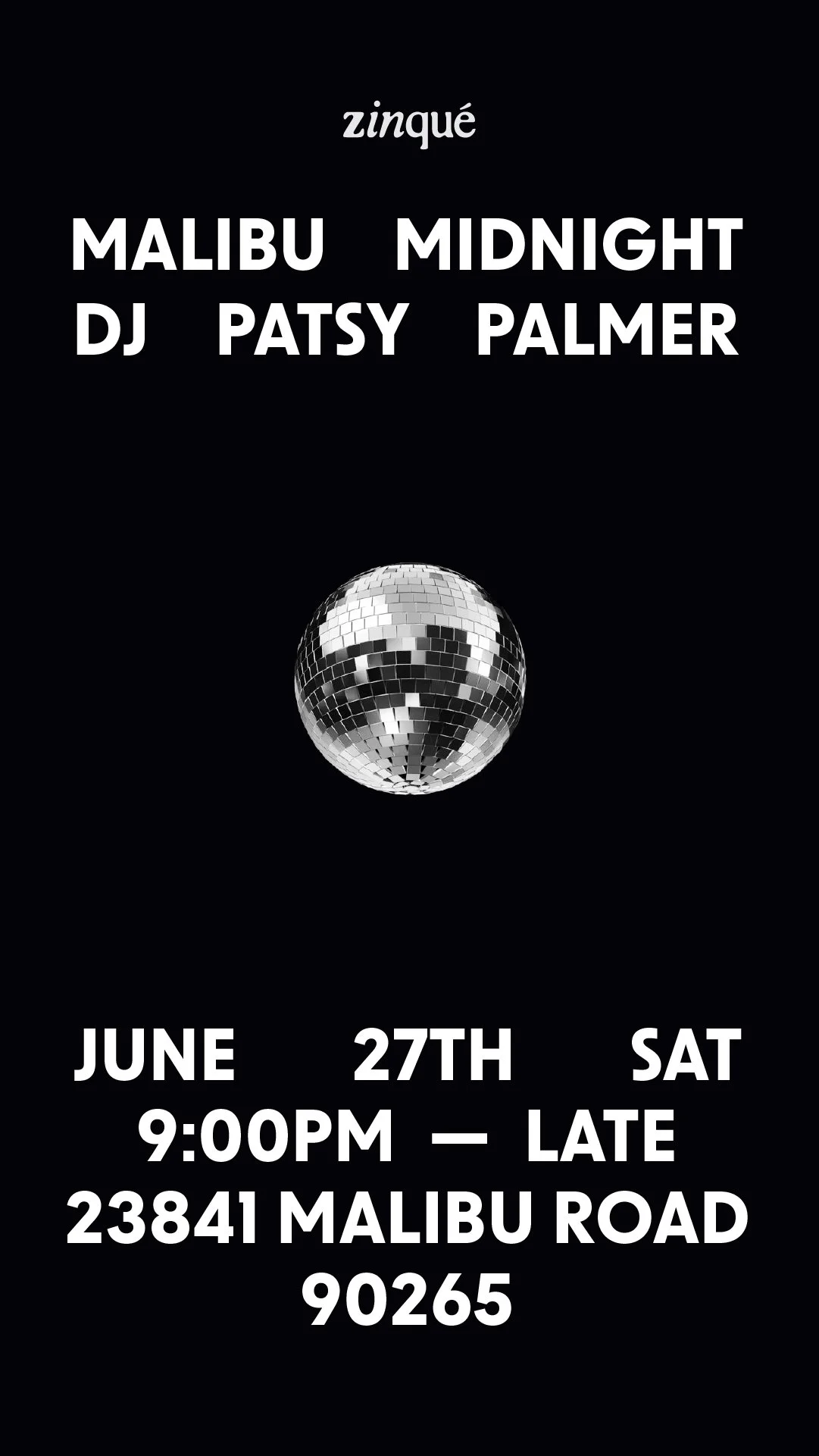 Promo for Malibu Midnight with DJ Patsy Palmer at zinqué Malibu