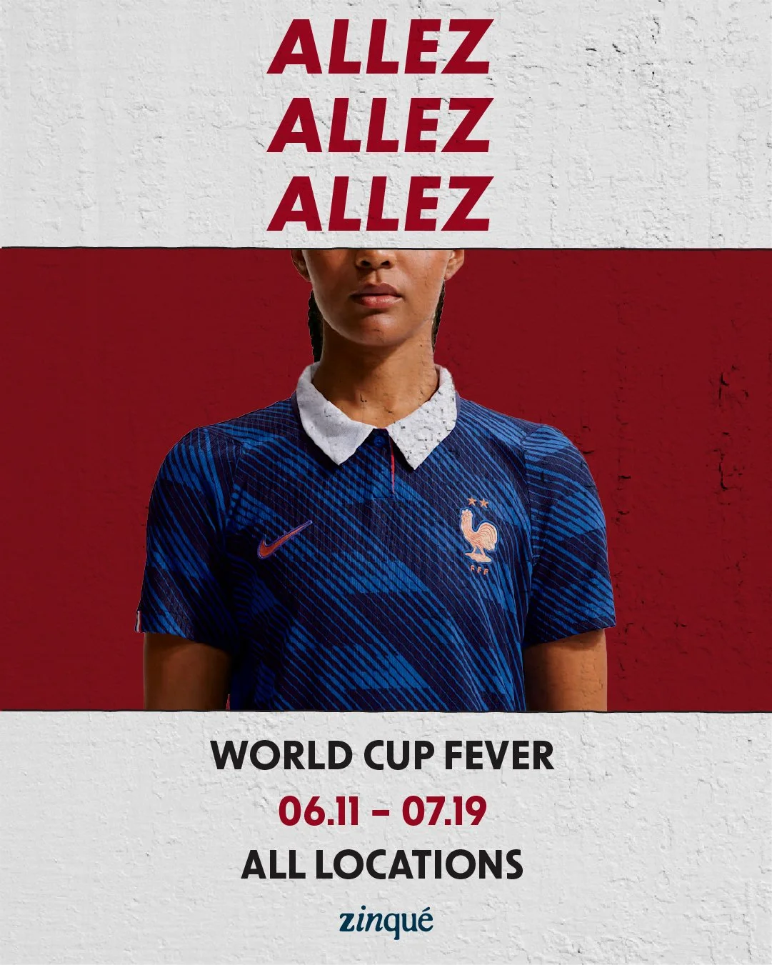 Promo for World Cup at zinqué, a French restaurant