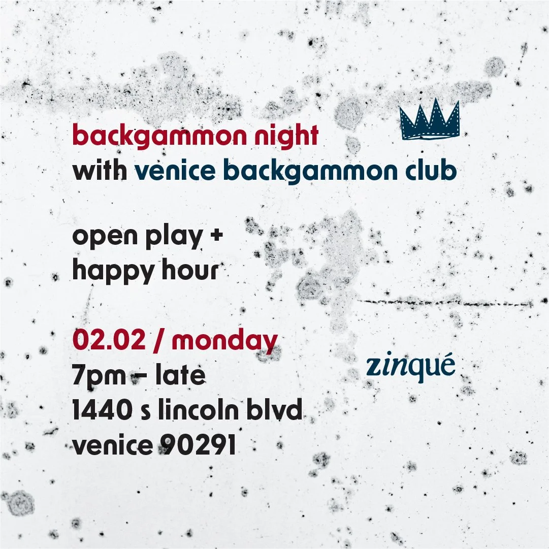 Promo for Backgammon Night with Venice Backgammon Club at zinqué Venice