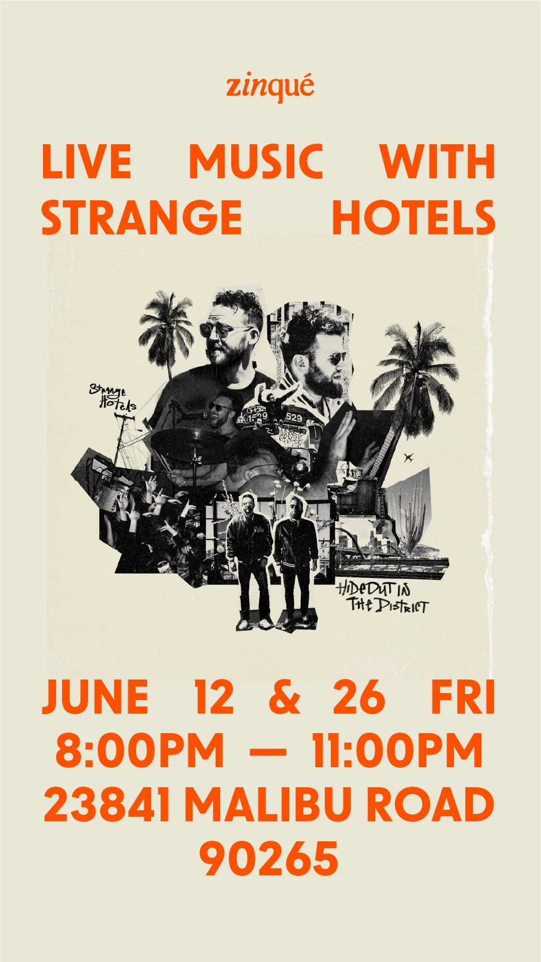 Promo for Live Music with Strange Hotels at zinqué Malibu