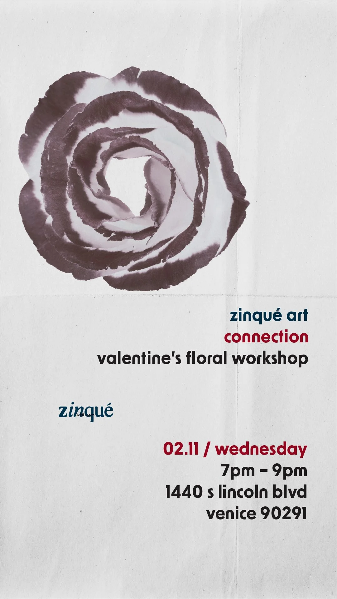 Promo for Valentine's Floral Workshop at zinqué Venice