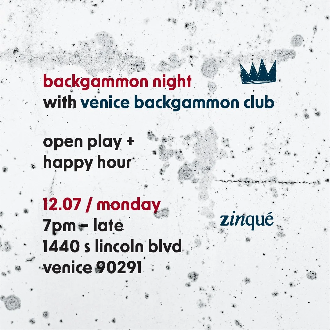 Promo for Venice Backgammon Club at zinqué Venice