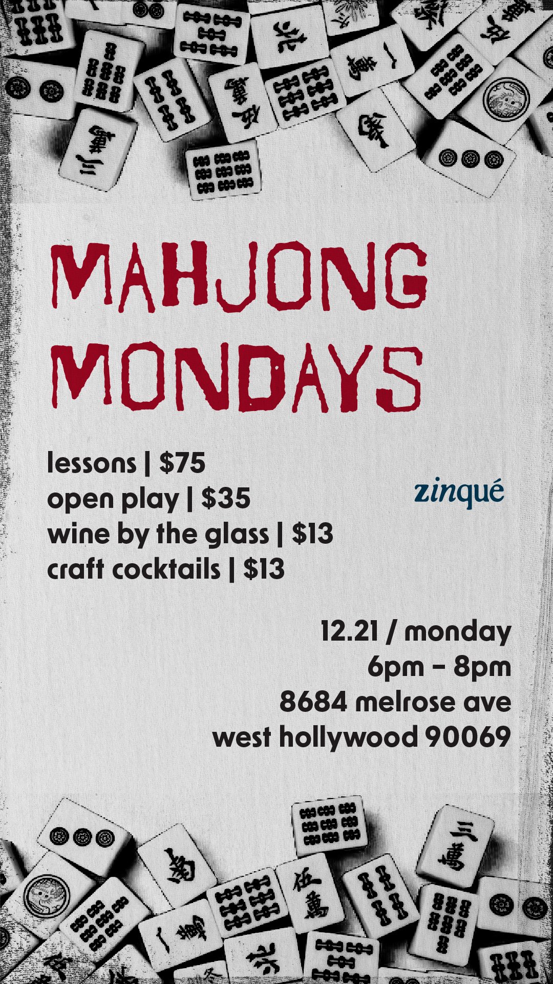 Promo for Mahjong Mondays at zinqué Venice, a French restaurant