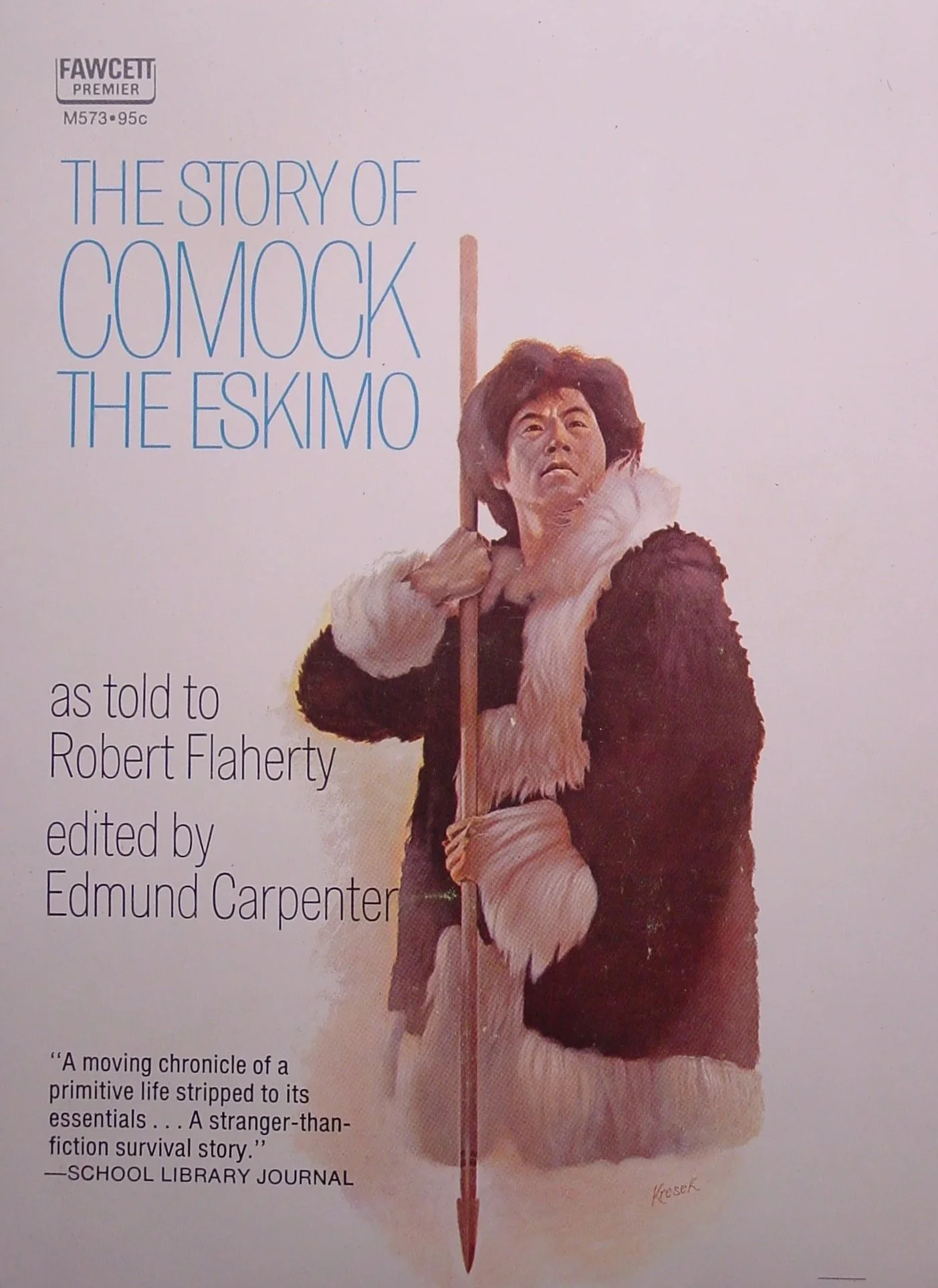 The Story of Comock the Eskimo. Fawcett Books. 1972. Acrylic on illustration board. 