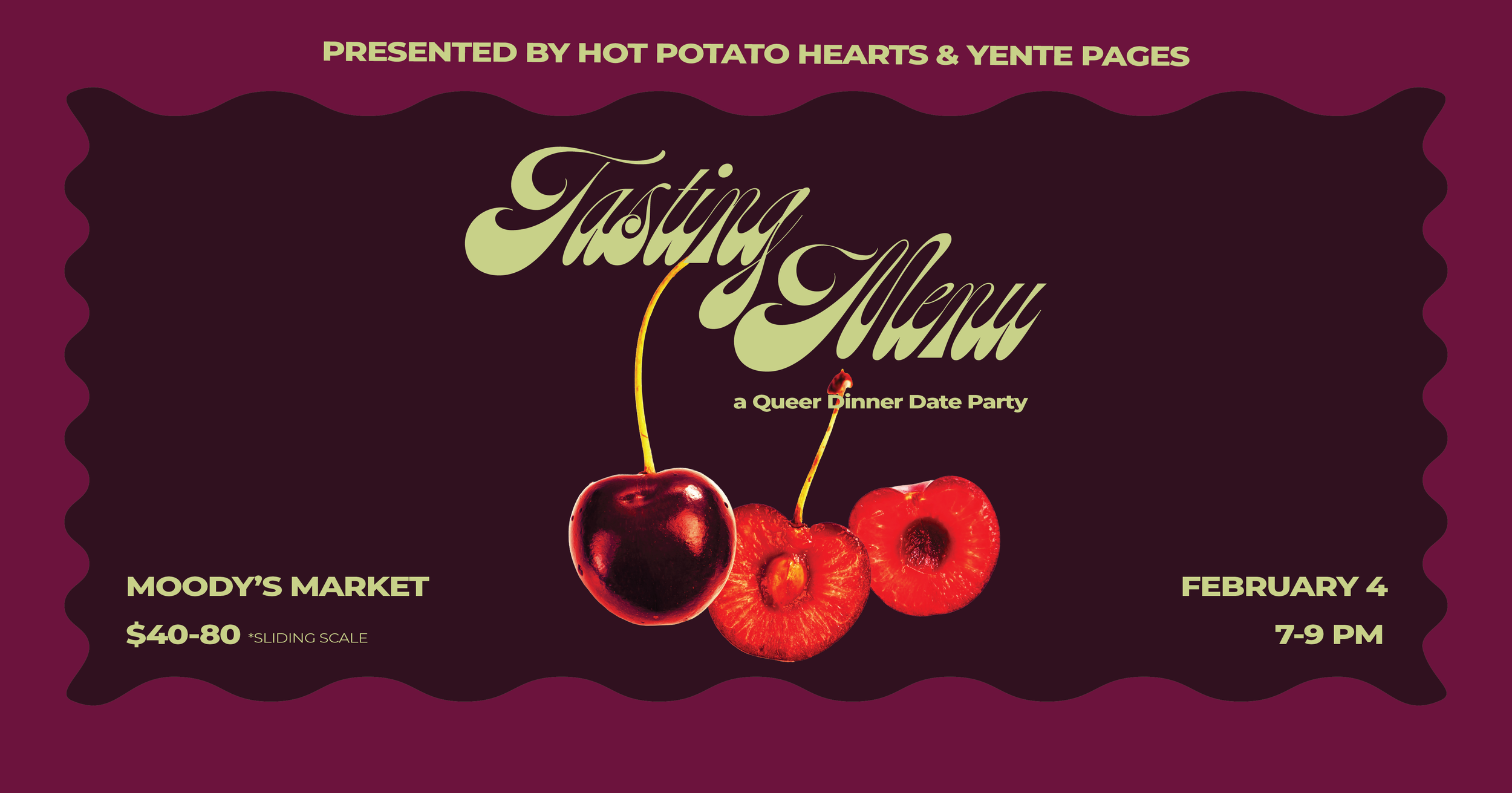 Tasting Menu: A Curated (Queer) Dinner Party with The Yente Pages & Hot Potato Hearts