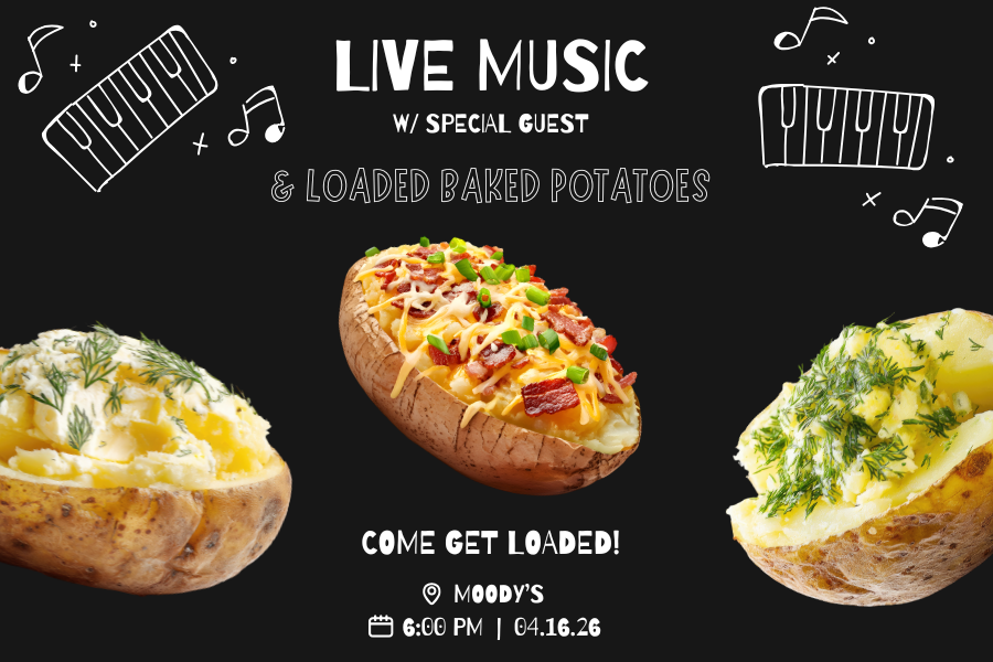Live Music & Loaded Baked Potatoes