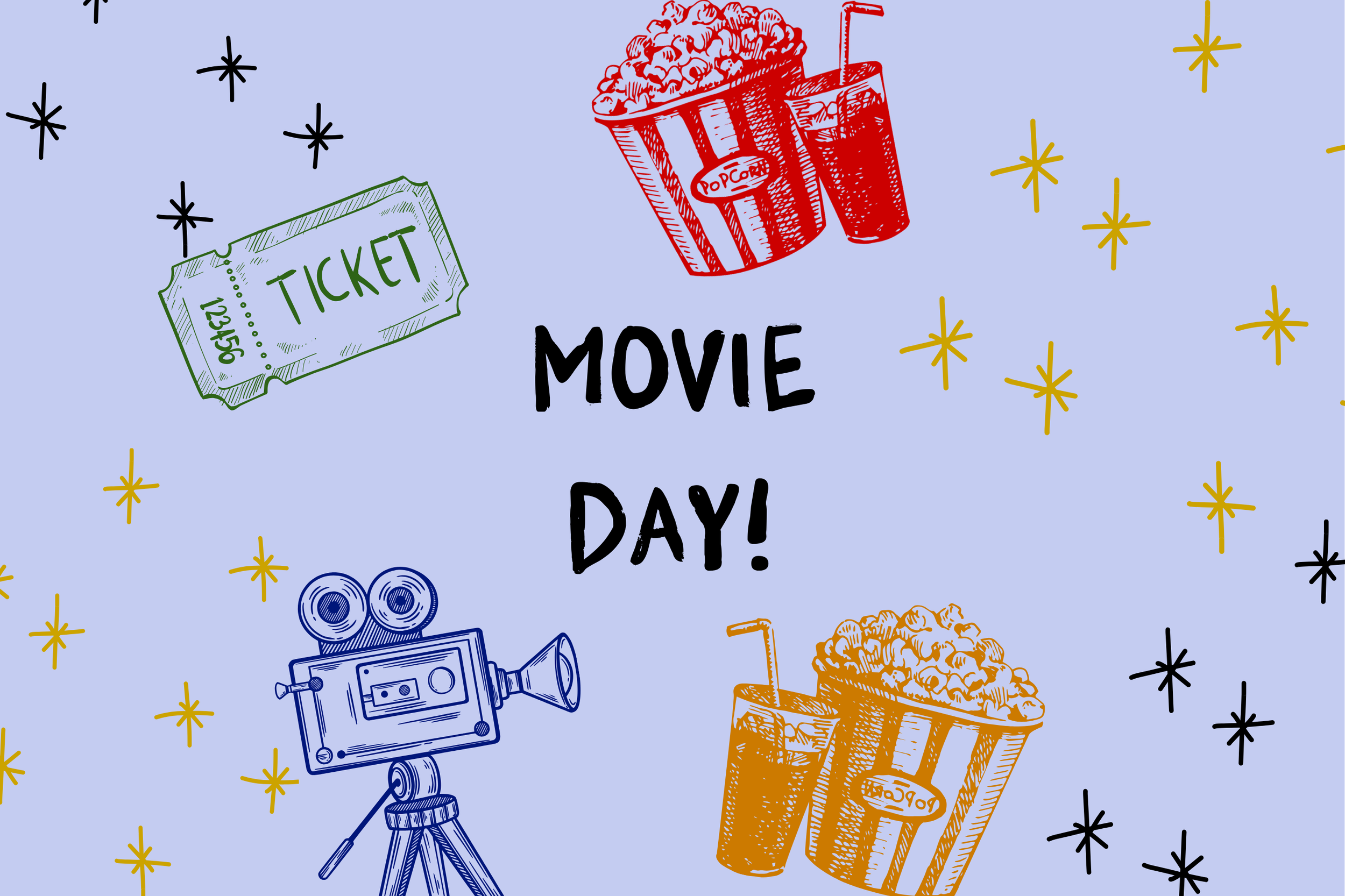 Movie Day! All Day!