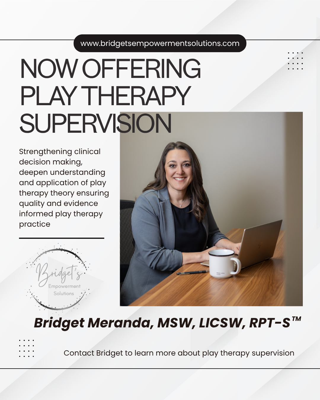 Growing the Next Generation of Play Therapists: Now Offering Registered Play Therapist™ Supervision