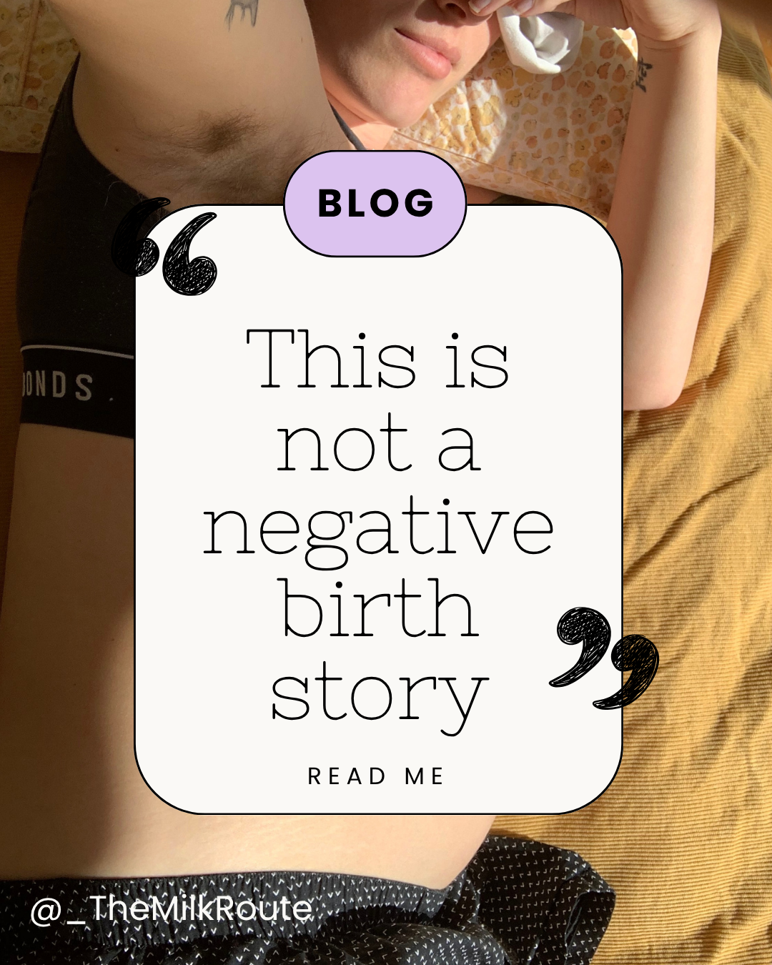 This is not a negative birth story