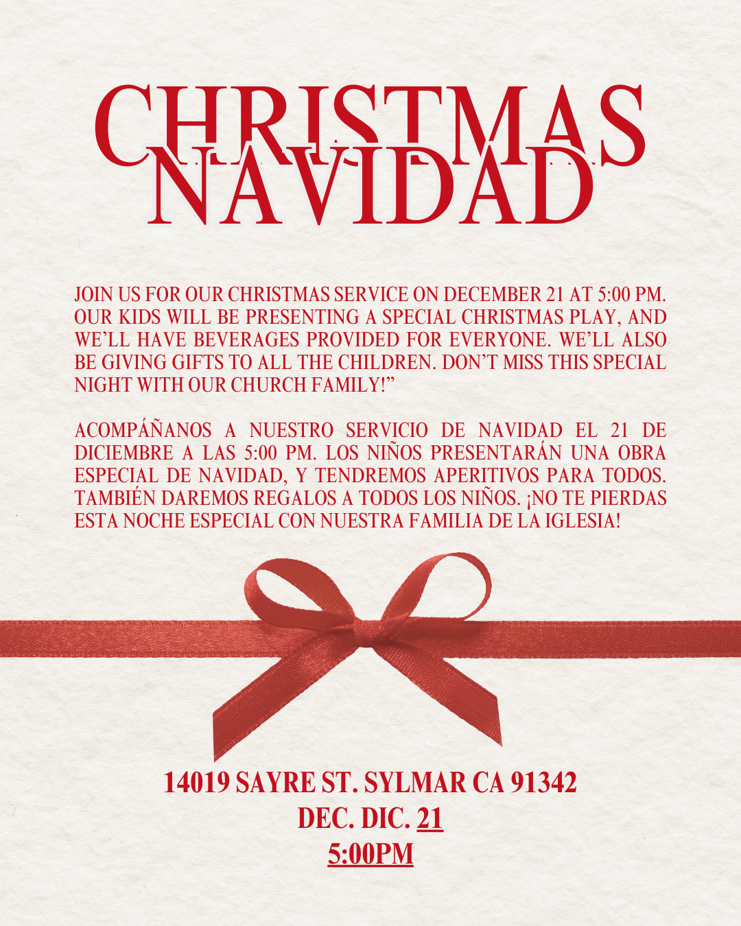 Christmas and Navidad event invitation with red text and a red ribbon graphic on a beige background, providing details about a Christmas service on December 21 at 5:00 PM with activities for children, beverages, and gift giving.