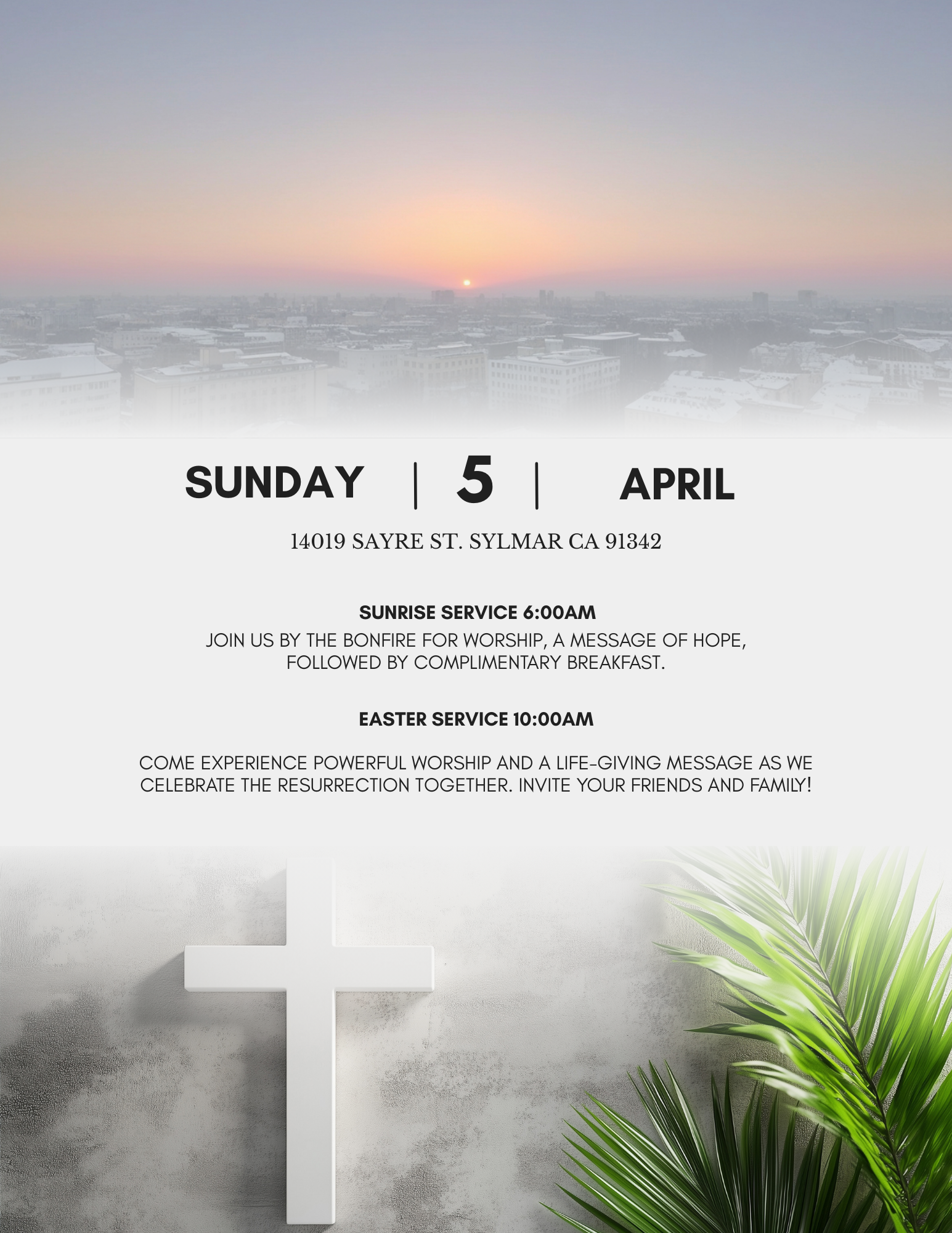 Easter church event flyer with sunrise over cityscape at the top, a white cross on a grey wall, and green palm leaves in the bottom right corner.