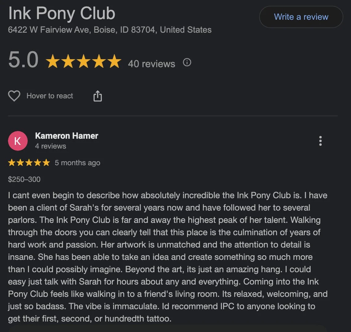 A 5 Star review for the ink pony club tattoo shop in Boise Idaho
