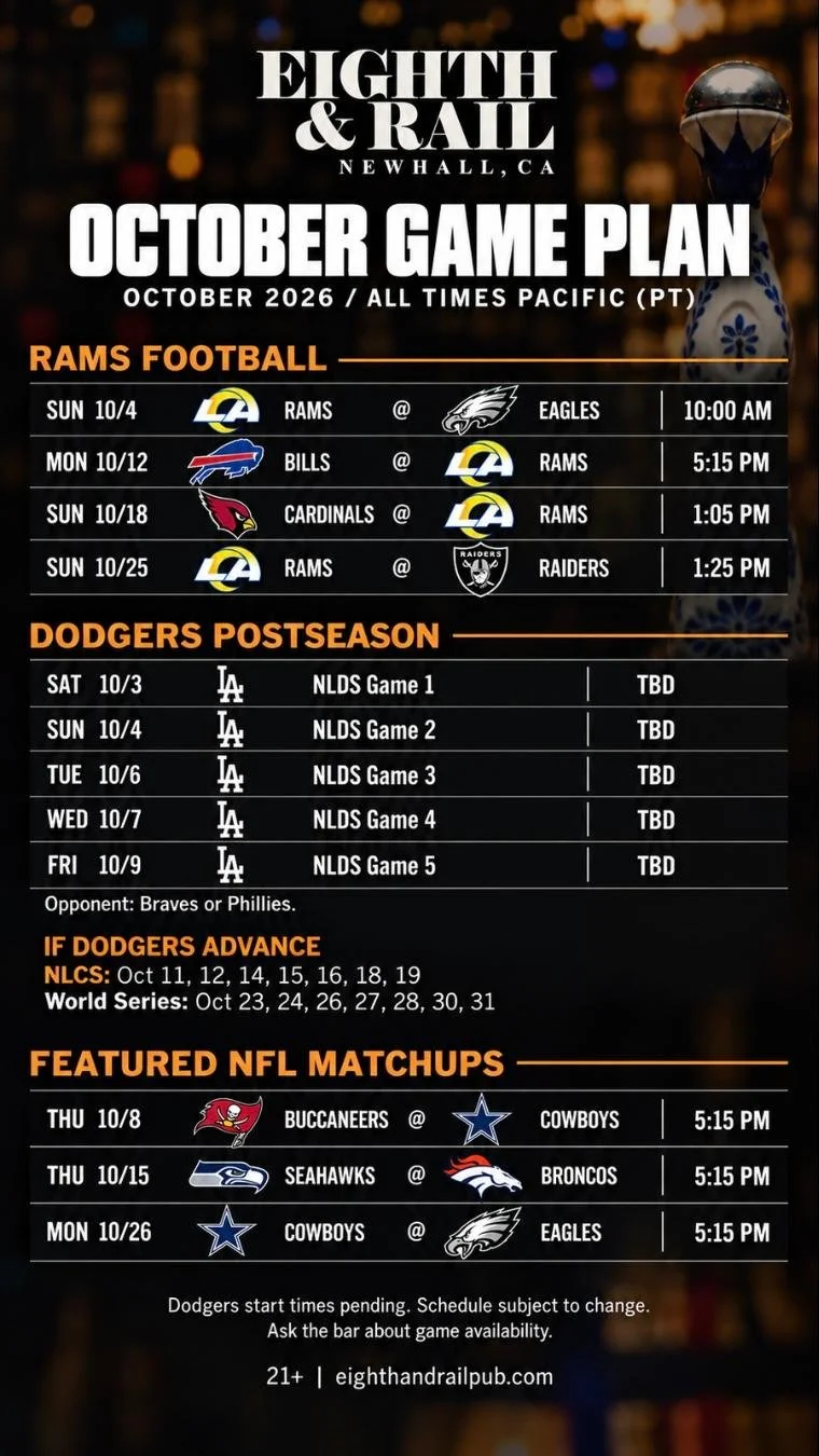 Eighth & Rail Newhall, CA October 2026 NFL and baseball game schedule, including Rams football games, Dodgers postseason games, and featured NFL matchups against the Buccaneers, Seahawks, and Cowboys.