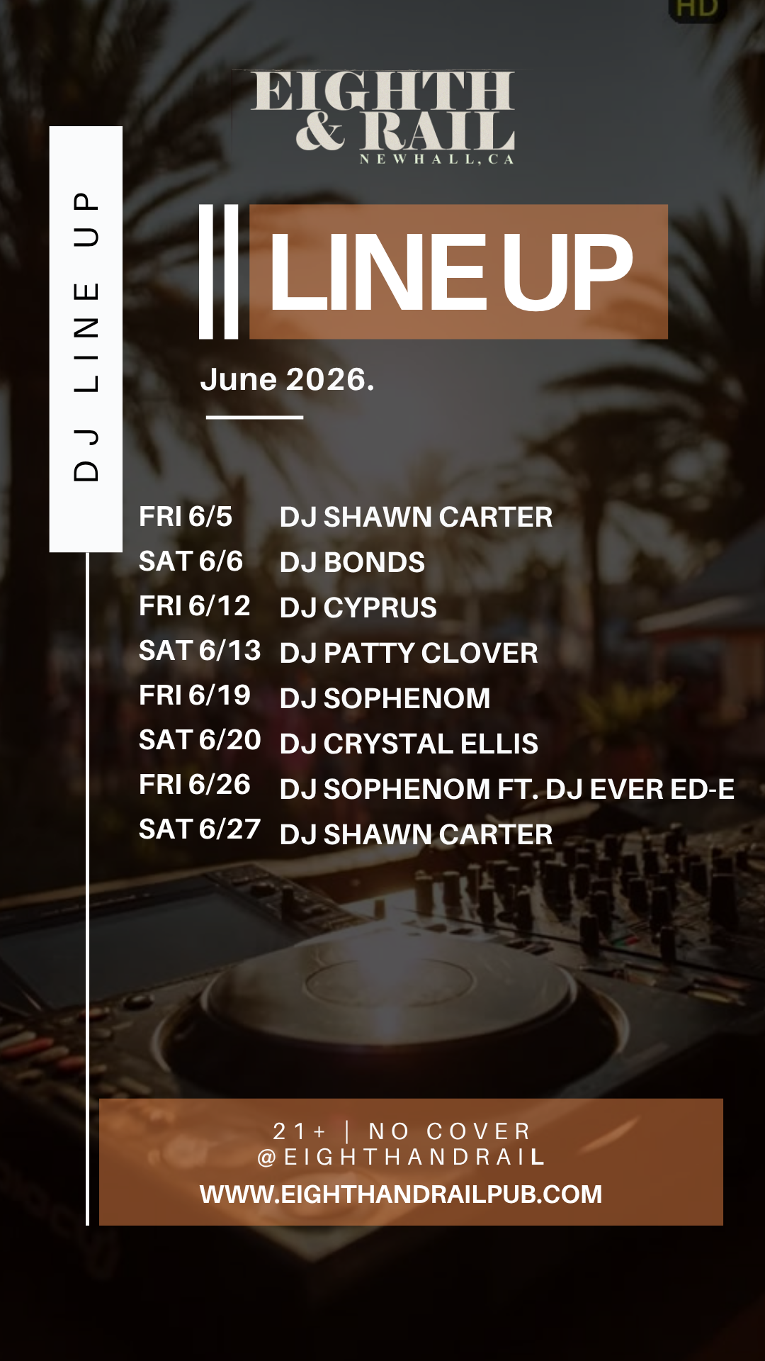 Event lineup poster for Eighth & Rail at Newhall, CA in April 2026, featuring dates and DJ performances, with a background of people dancing and palm trees at sunset.