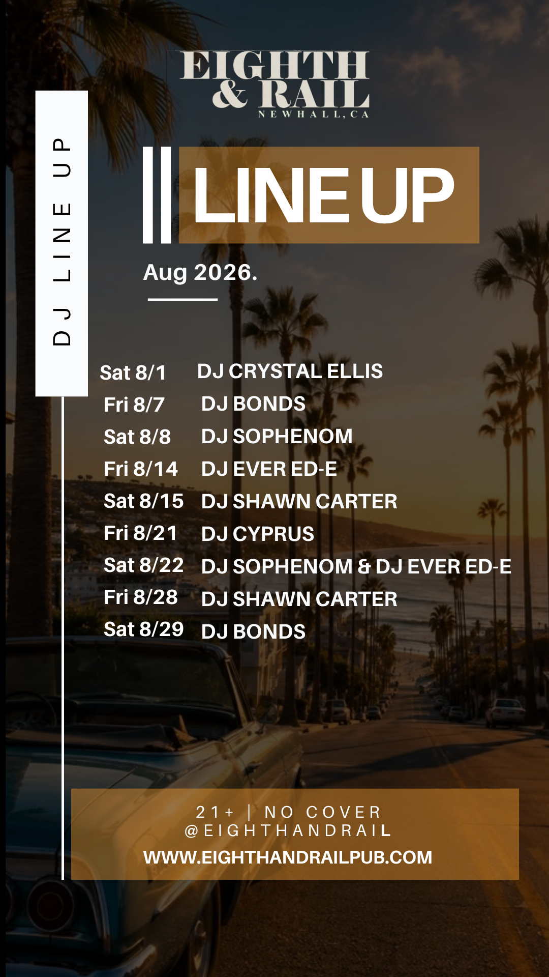 Event lineup poster for Eighth & Rail at Newhall, CA in April 2026, featuring dates and DJ performances, with a background of people dancing and palm trees at sunset.
