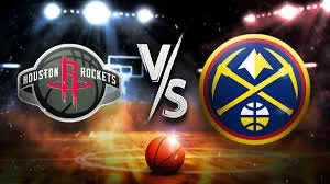 Rockets vs Nuggets