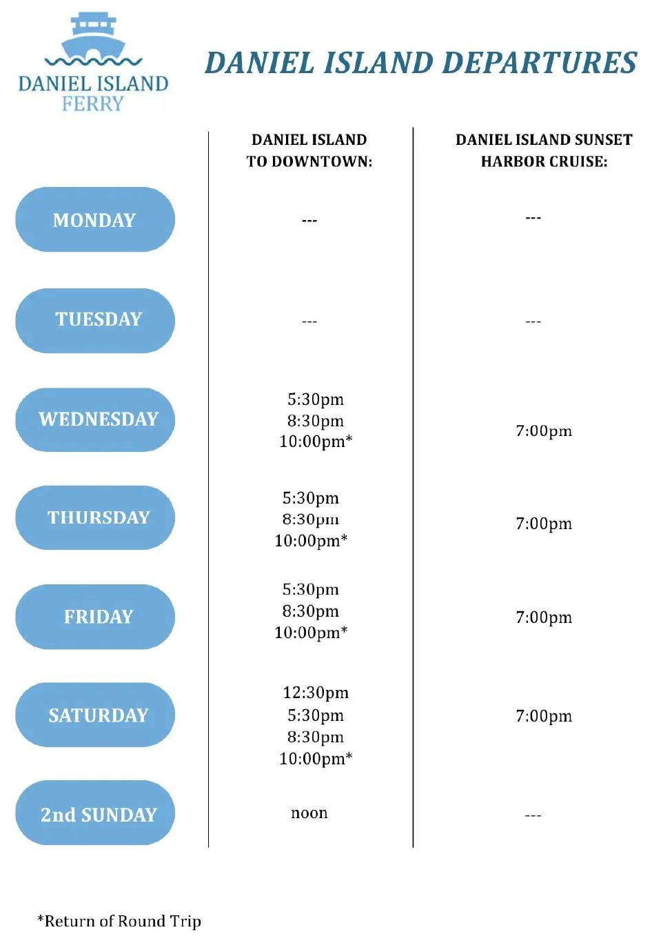 Schedule of departure times for Daniel Island Ferry, including routes to downtown and sunset harbor cruise, organized by days of the week, with specific times listed for each day.
