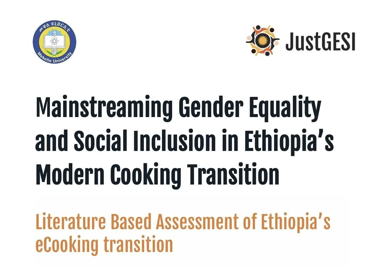 Mainstreaming Gender Equality and Social Inclusion in Ethiopia’s Modern Cooking Transition [Policy Report]