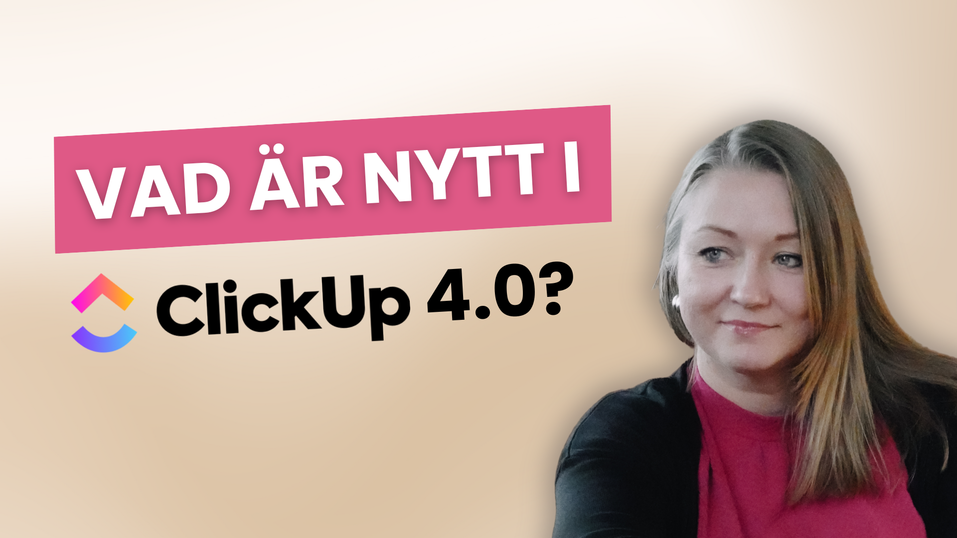 Vad är nytt i ClickUp 4.0?