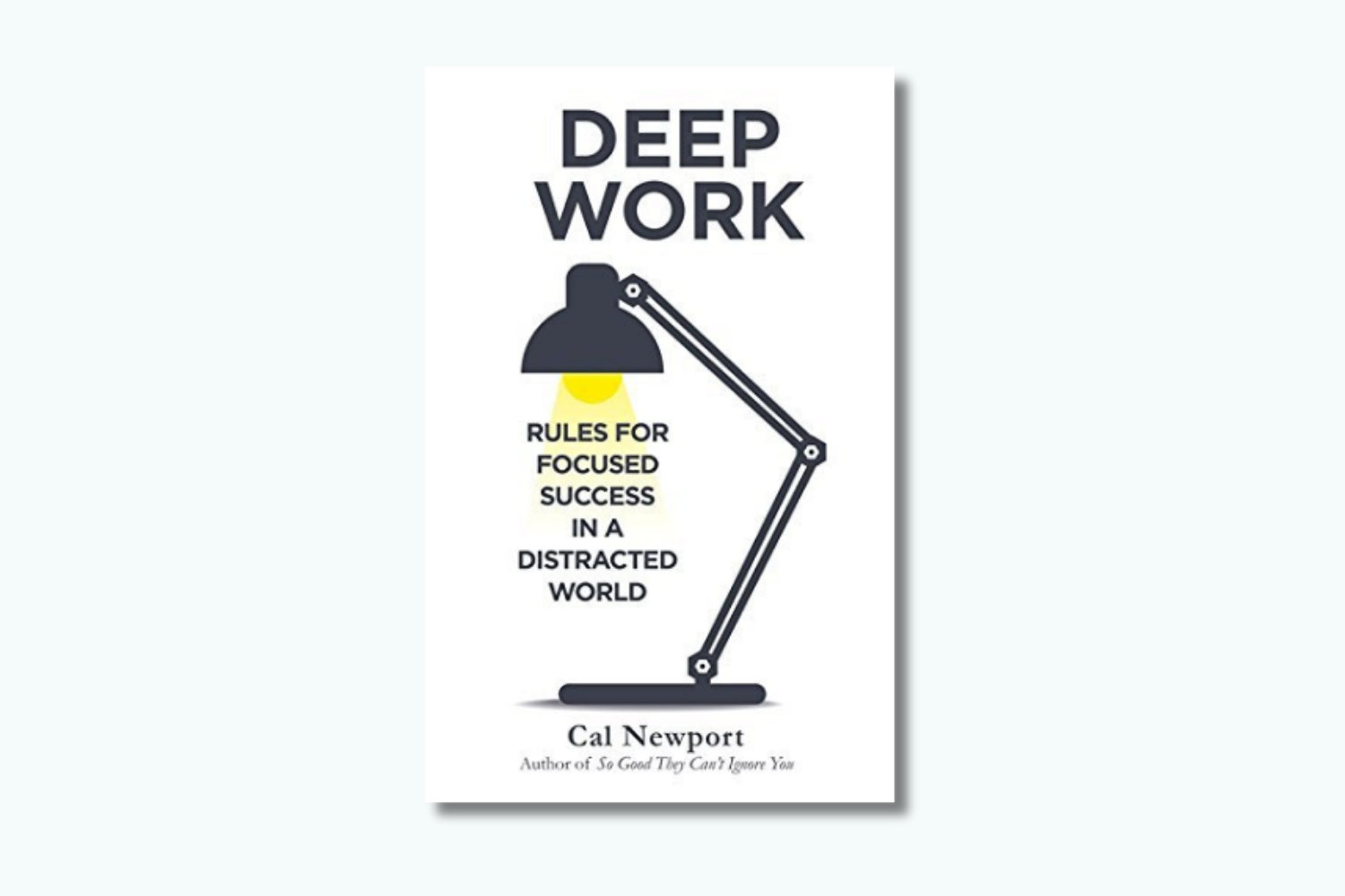 Deep Work - Cal Newport