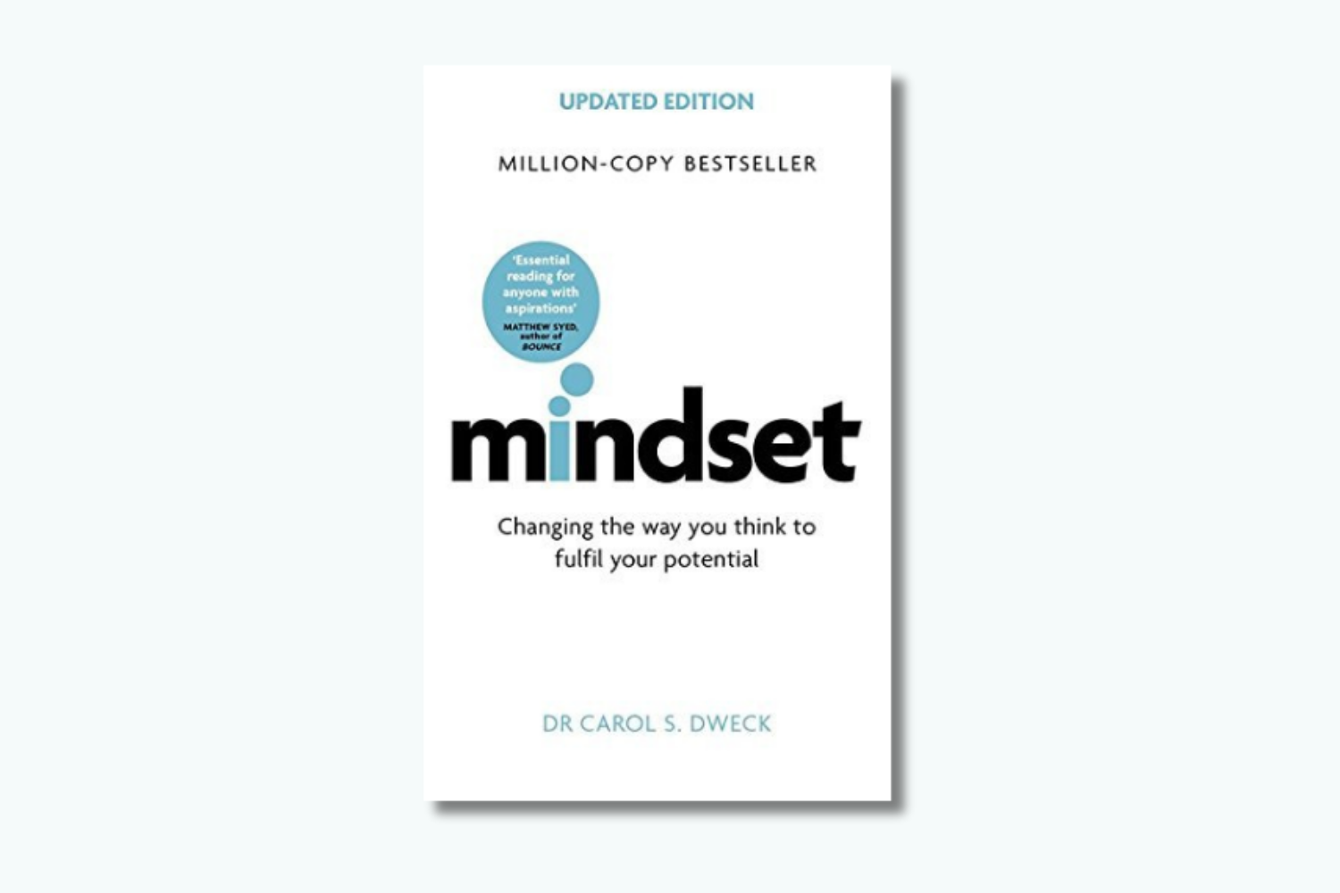 Mindset - Dr Carol Dweck