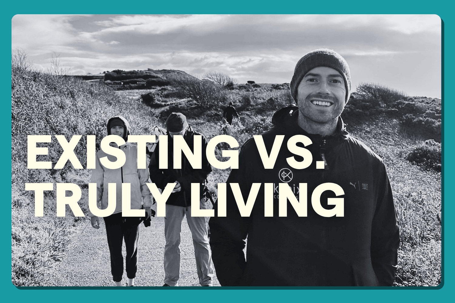 You’re Alive, But Are You Really Living?