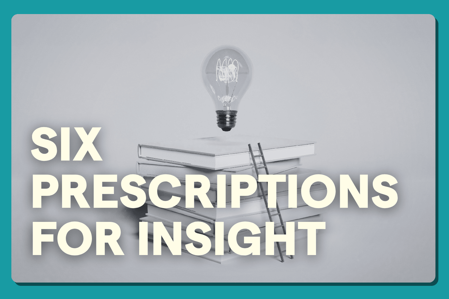 Where Do Insights Come From?
