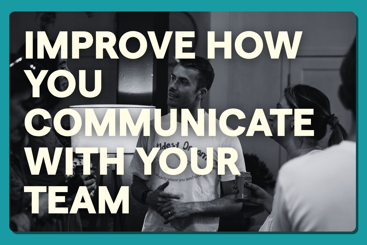Communicating with Impact: 5 immediately actionable steps