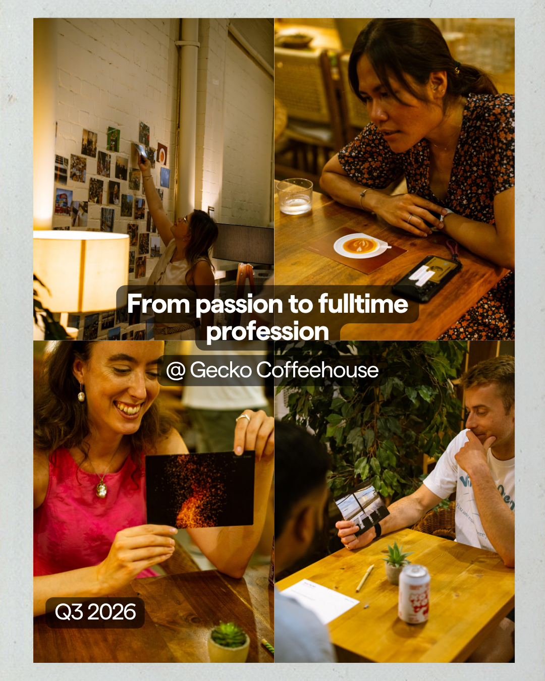 A collage of four photos depicting people in a coffeehouse, with the overlay text 'From passion to fulltime profession @ Gecko Coffeehouse' and 'Q3 2026'.