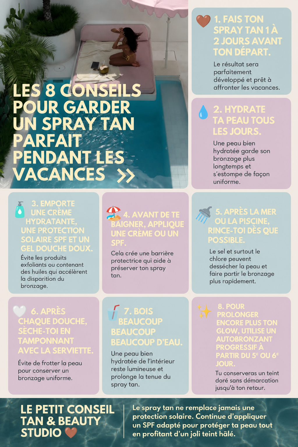 Comment garder un spray tan parfait pendant les vacances ? Les 8 conseils à connaître