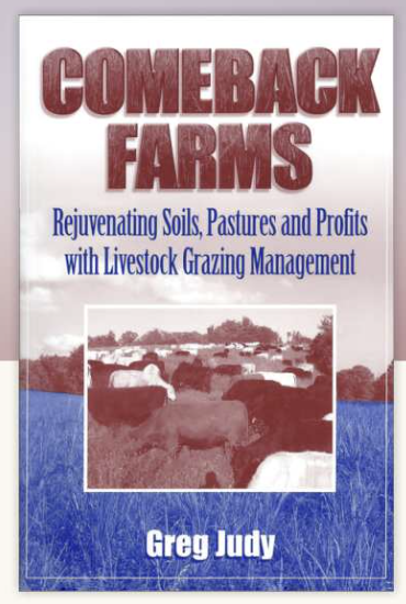 Book Review: Comback Farms by Greg Judy