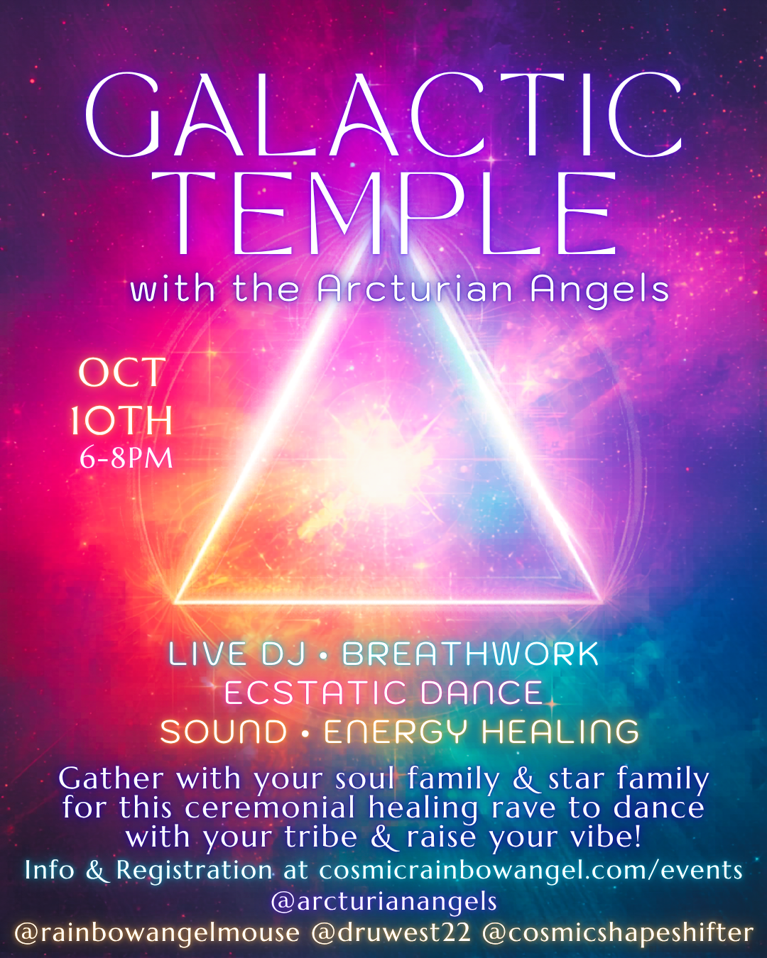 Galactic Temple: A Ceremonial Healing Rave