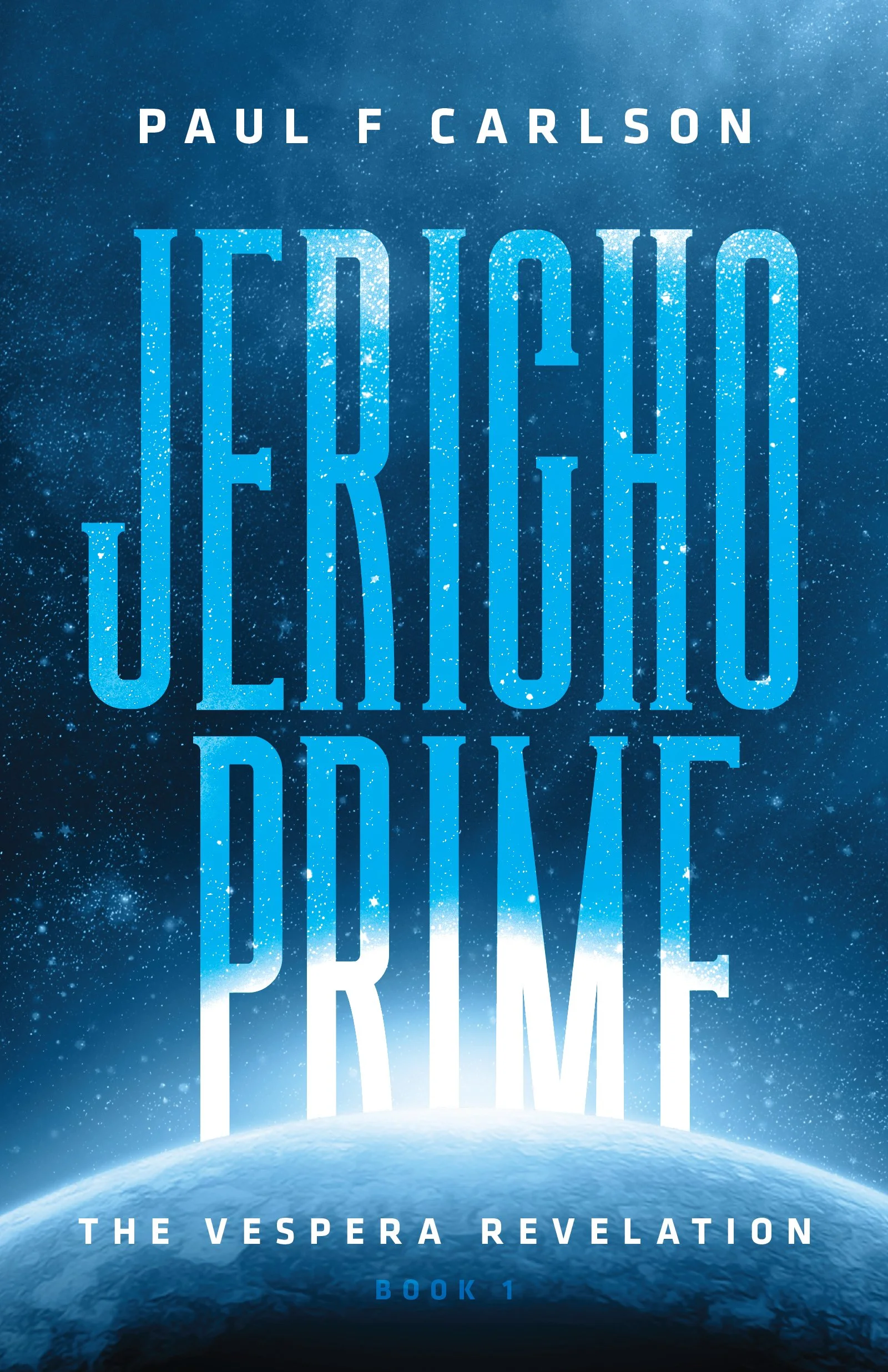 The Vespera Revelation: Jericho Prime