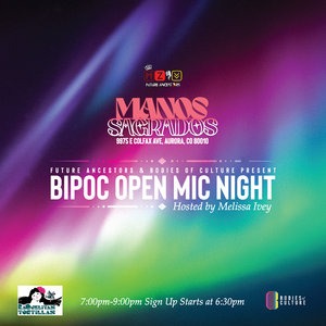 Bodies of Culture BIPOC Open MIc