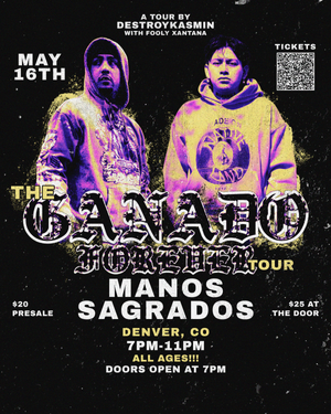DestroyKasmin & Fooly Xantana: The Ganado Forever Tour