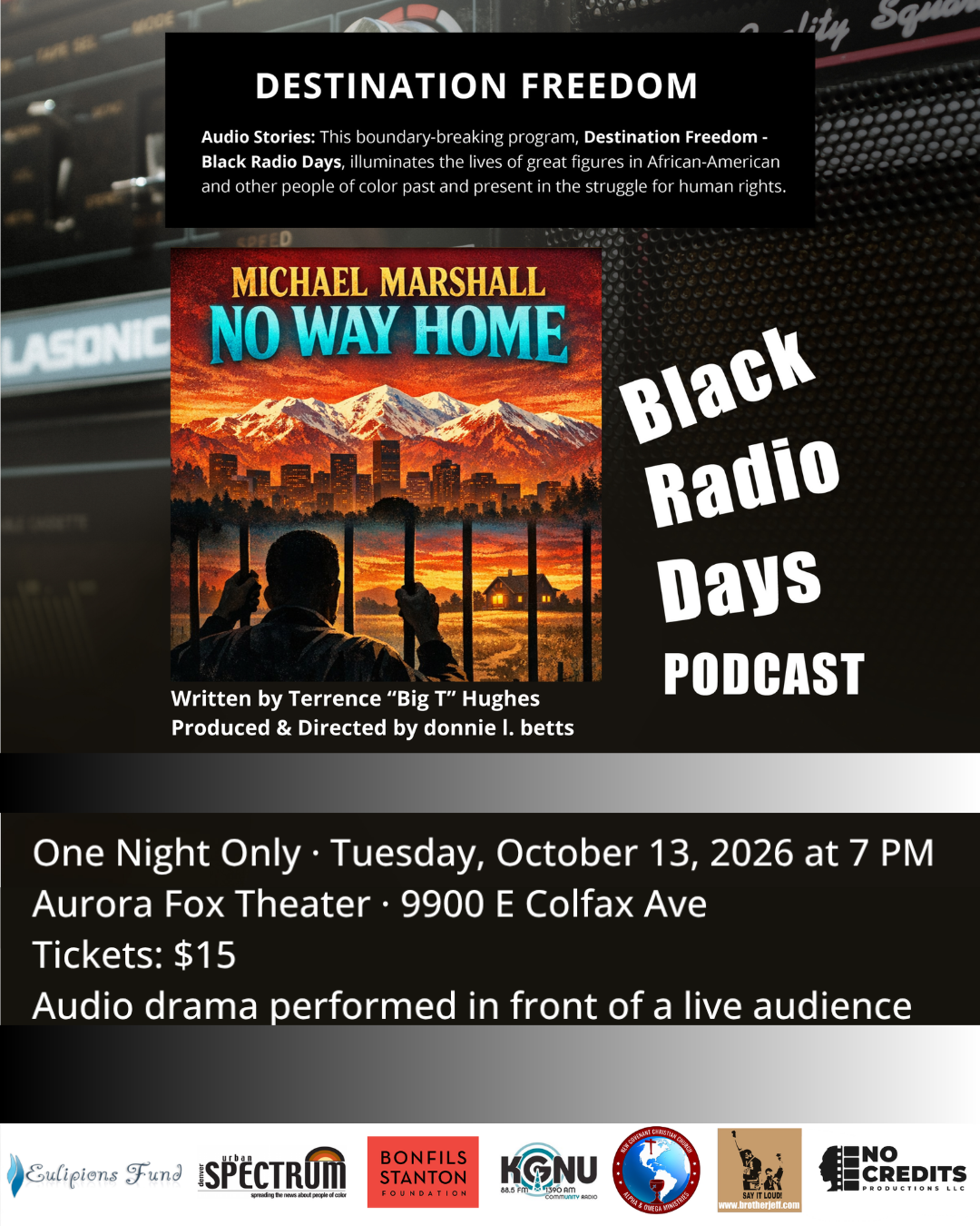 Destination Freedom Black Radio Days Podcast