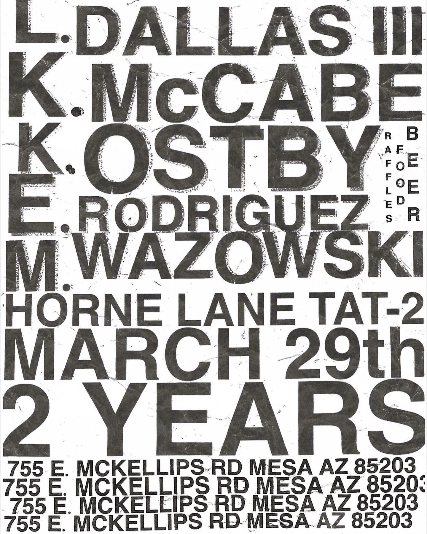 Updated Flyer for our 2 Year Anniversary on the 29th of this Month! Milestones and minor road bumps all in the spirit of celebration.. Come Hang, Get Tattooed, &amp; check out the shop, if you have never done so. Guest Artist, Plus the Shop crew. Raf