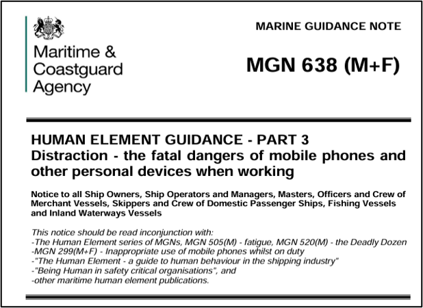 Marine guidance note from the Maritime & Coastguard Agency about the dangers of mobile phones and personal devices while working.