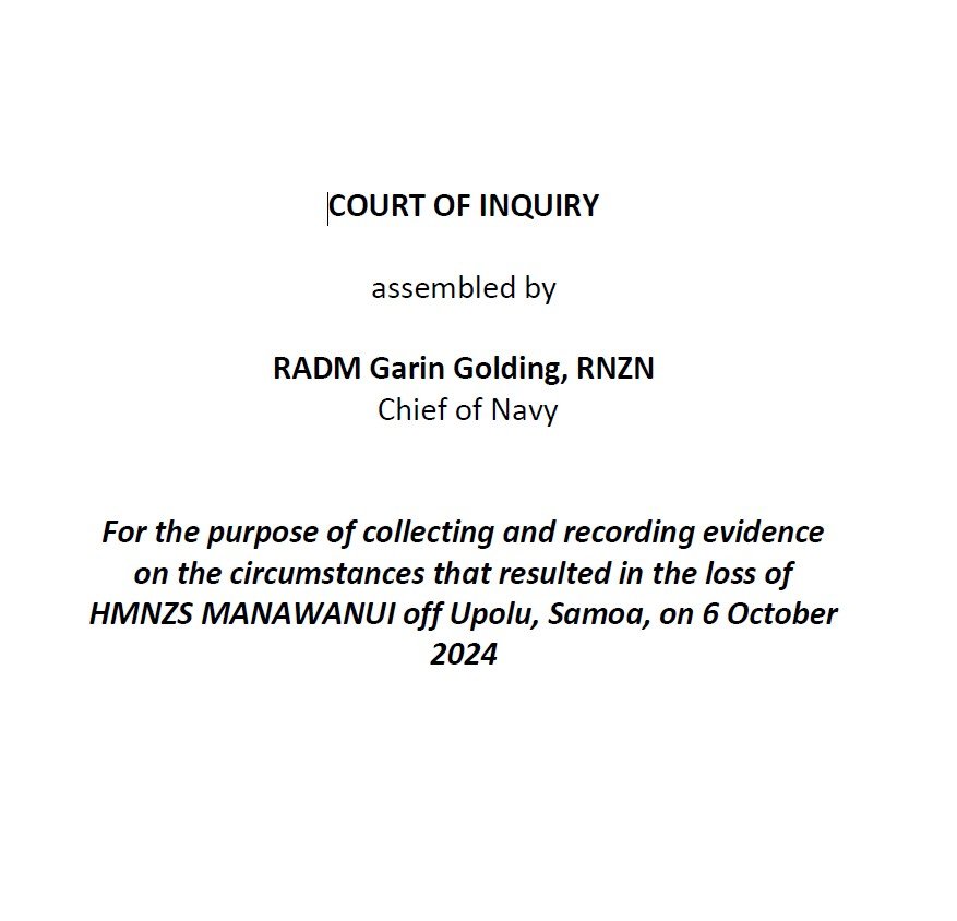Cover page of a document titled 'Court of Inquiry' assembled by RADM Garin Golding, RNZN, Chief of Navy, to record evidence regarding the loss of HMNZS MANAWANUI off Upolu, Samoa, on October 6, 2024.