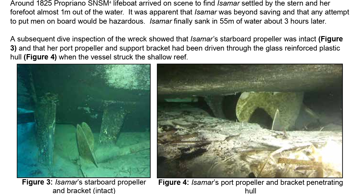 Two underwater photos showing the wreck of the ship Isamar. The first image highlights the intact starboard propeller and bracket, while the second image shows the port propeller and support bracket penetrating the hull.