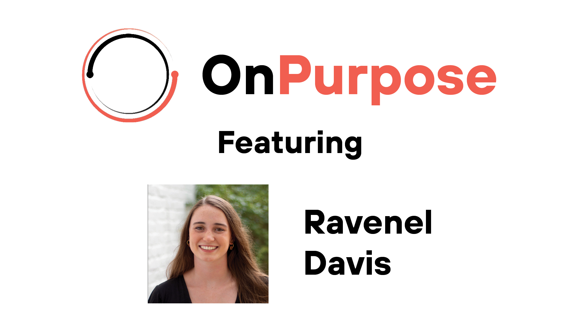 On Purpose — Ravenel Davis