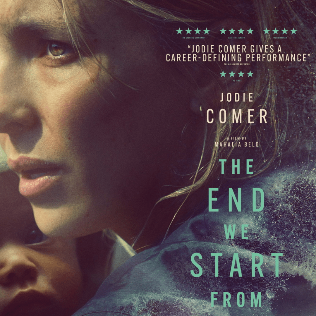 The End We Start From | Discover Survival Stories Today — Hera Pictures