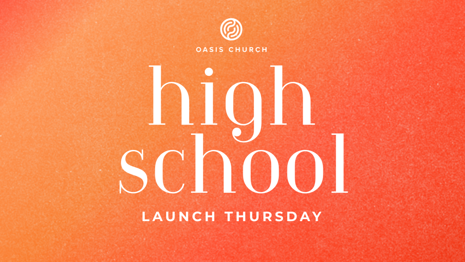 High School Launch